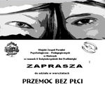 Kielce zobacz info Przemoc bez p�ci - warsztaty