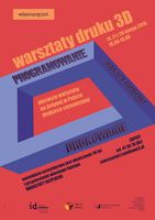 Warsztaty druku 3D_Institute of Design Kielce