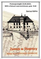 Promocja książki "Zamek w Stopnicy. Wstęp do problematyki badawczej"_Wojewódzki Dom Kultury