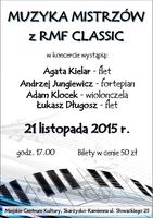 Muzyka Mistrzów z RMF Clasic_Miejskie Centrum Kultury, Skarżysko-Kamienna