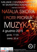 Muzyka - recital Natalii Sikory i Piotra Proniuka_Miejskie Centrum Kultury, Skarżysko-Kamienna