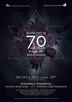 Koncert w 70 rocznicę pogromu kieleckiego - Sinfonia Varsovia / Jerzy Maksymiuk_Kieleckie Centrum Kultury