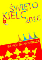 Święto Kielc 2016_zobacz info