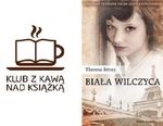 "Biała wilczyca" w Klubie z Kawą nad Książką_Choco Obsession