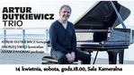 Artur Dutkiewicz Trio "Traveller"_Filharmonia Świętokrzyska