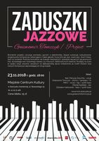 Gniewomir Tomczyk / Project - Zaduszki Jazzowe_Miejskie Centrum Kultury, Skarżysko-Kamienna
