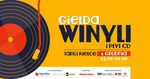Giełda Winyli i Płyt CD podczas Festiwalu "Przy Kominku"_zobacz info